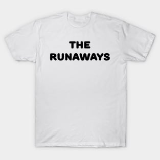 THE RUNAWAYS T-Shirt